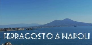 Ferragosto a Napoli, cosa fare: gli eventi in programma