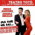 Al Teatro Totò Diego Sanchez e Angela Melillo “Ma che ne sai…se non hai fatto il Varietà”