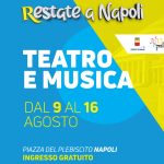 Restate a Napoli 2023, gli eventi al 9 al 16 agosto 2023 a Piazza del Plebiscito