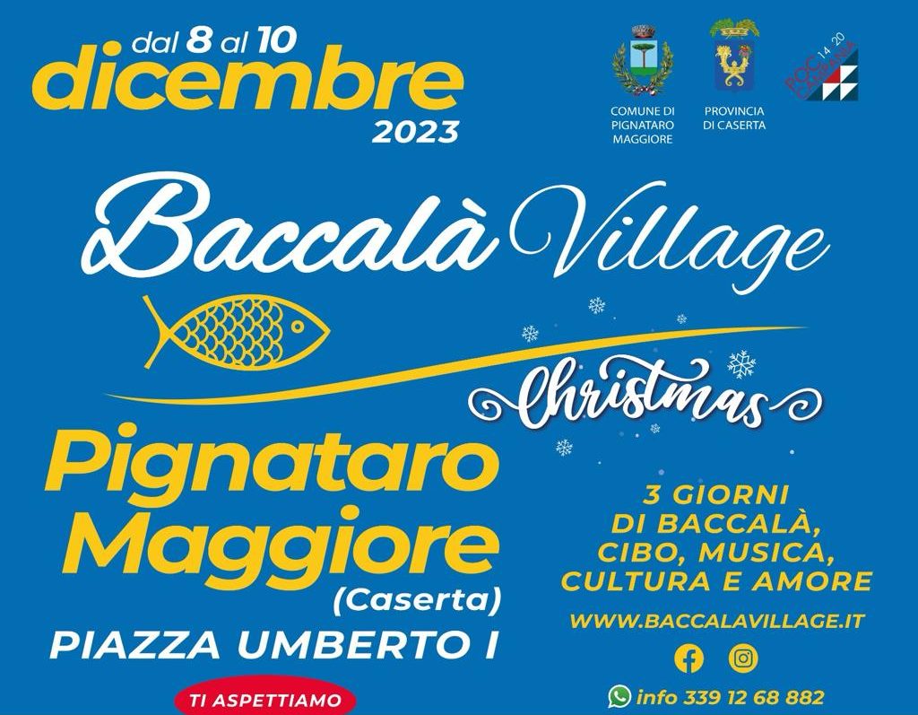 Baccalà Village, la quinta tappa a Pignataro Maggiore