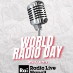 World Radio Day, a Napoli la Giornata Mondiale della Radio all’ex Base Nato