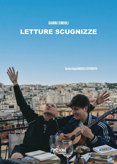 Gianni Simioli e Gabriele Esposito presentano il libro "Letture Scugnizze"