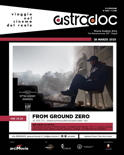 AstraDoc, a Napoli “From Ground Zero”: il documentario su Gaza che ha commosso il mondo