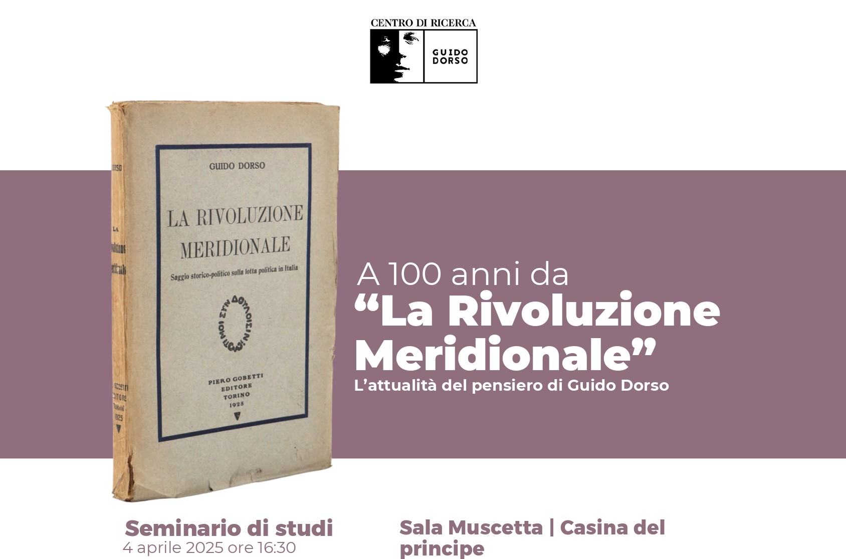 Seminario di studi su Guido Dorso a cento anni da “La Rivoluzione Meridionale”